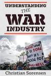Book Understanding the WAr&nbsp;Industry